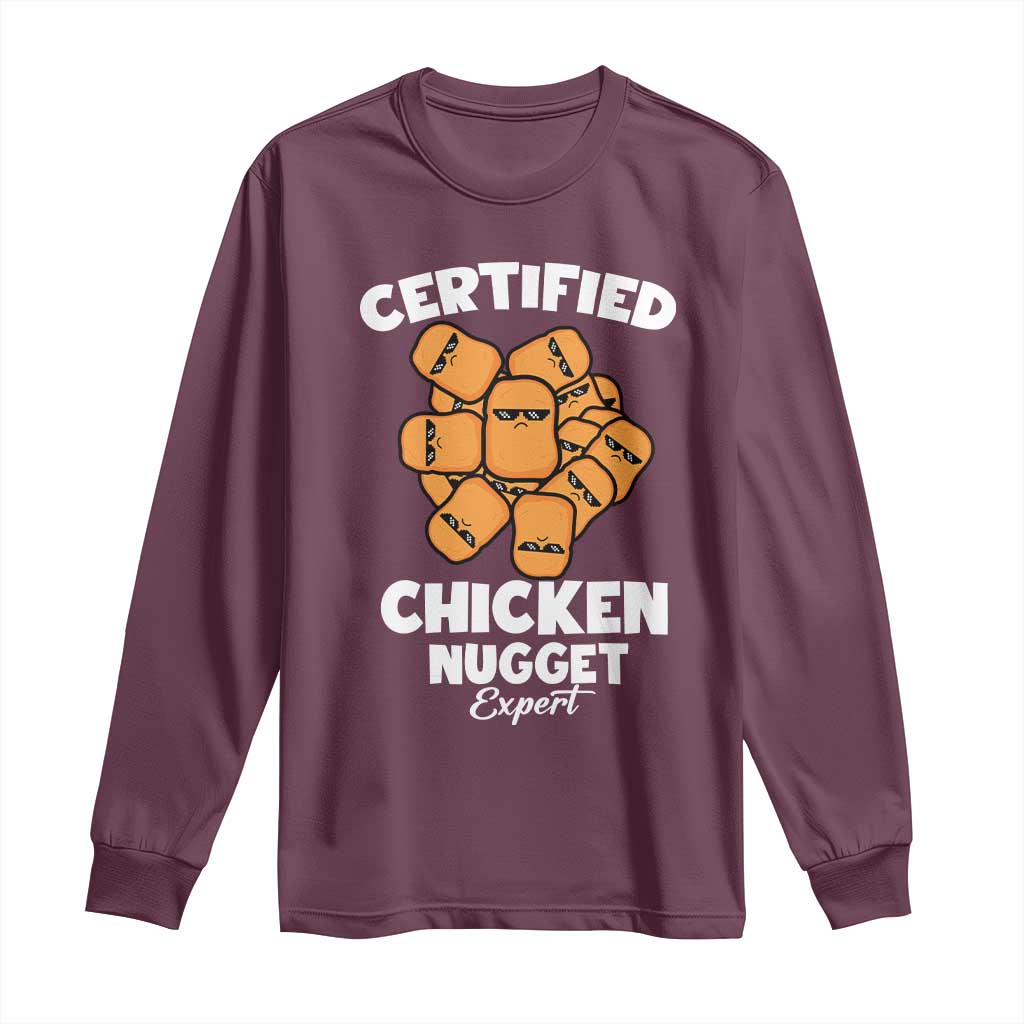 Funny Food Lover Gift Long Sleeve Shirt Certified Chicken Nugget Expert - Wonder Print Shop