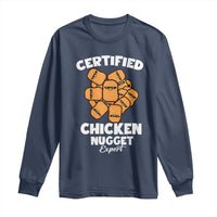 Funny Food Lover Gift Long Sleeve Shirt Certified Chicken Nugget Expert - Wonder Print Shop