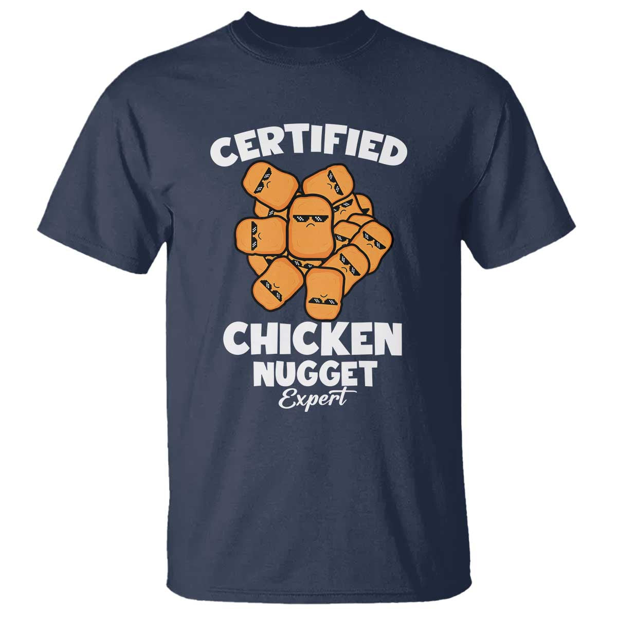 Funny Food Lover Gift T Shirt Certified Chicken Nugget Expert - Wonder Print Shop
