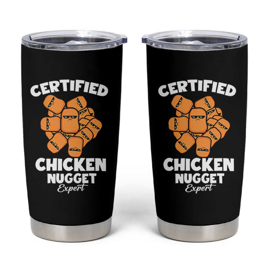 Funny Food Lover Gift Tumbler Cup Certified Chicken Nugget Expert