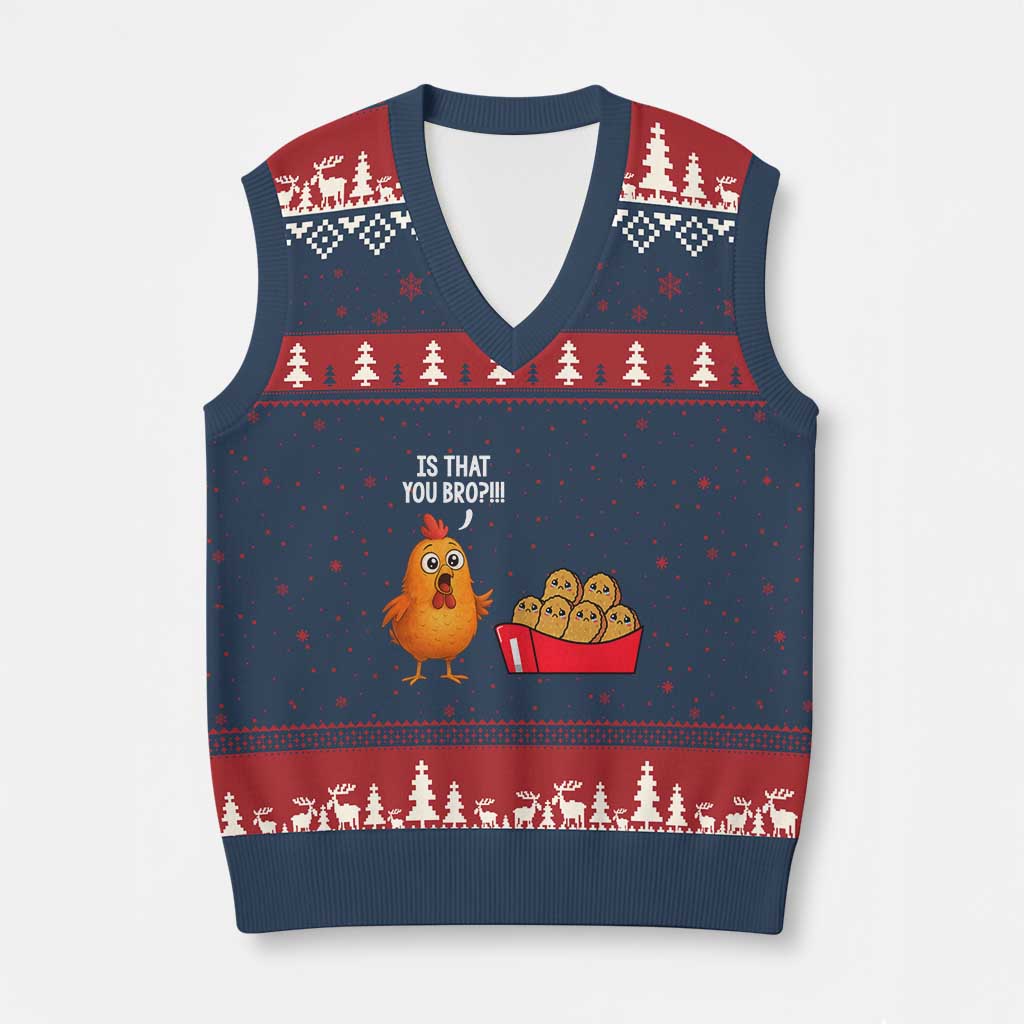 Funny Chicken Nuggets Lover V-Neck Knit Sweater Vest Is That You Bro - Wonder Print Shop