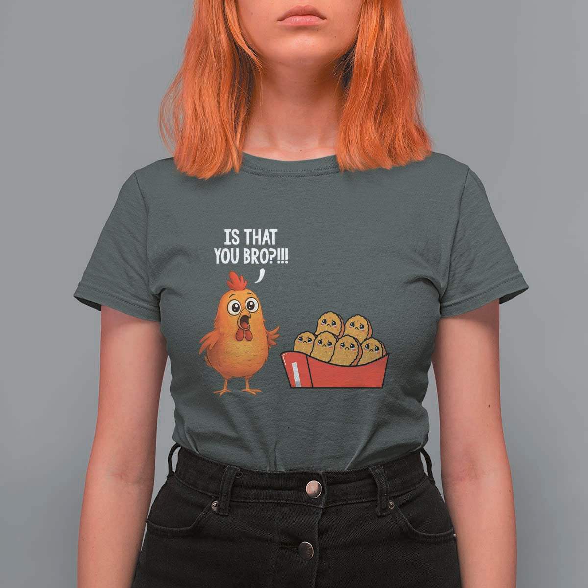 Funny Chicken Nuggets Lover T Shirt For Women Is That You Bro - Wonder Print Shop