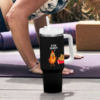 Funny Chicken Nuggets Lover Tumbler With Handle Is That You Bro