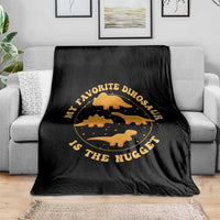 My Favorite Dinosaur Is The Nugget Throw Blanket Funny Food Lover Gift - Wonder Print Shop