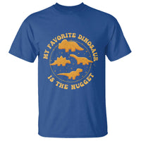 My Favorite Dinosaur Is The Nugget T Shirt Funny Food Lover Gift - Wonder Print Shop