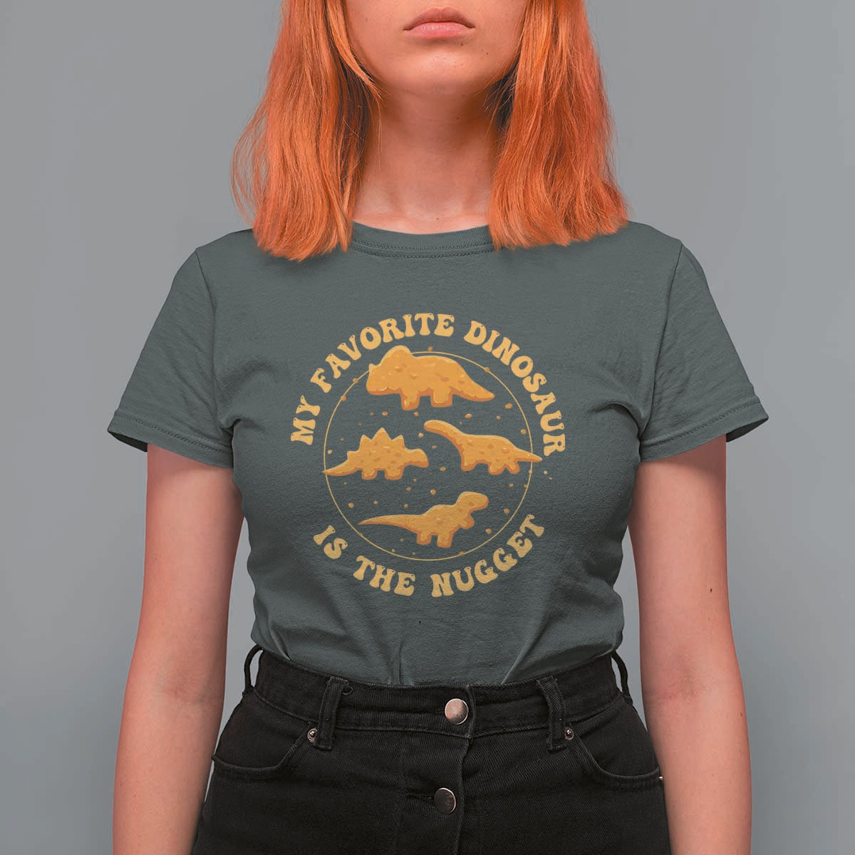 My Favorite Dinosaur Is The Nugget T Shirt For Women Funny Food Lover Gift - Wonder Print Shop
