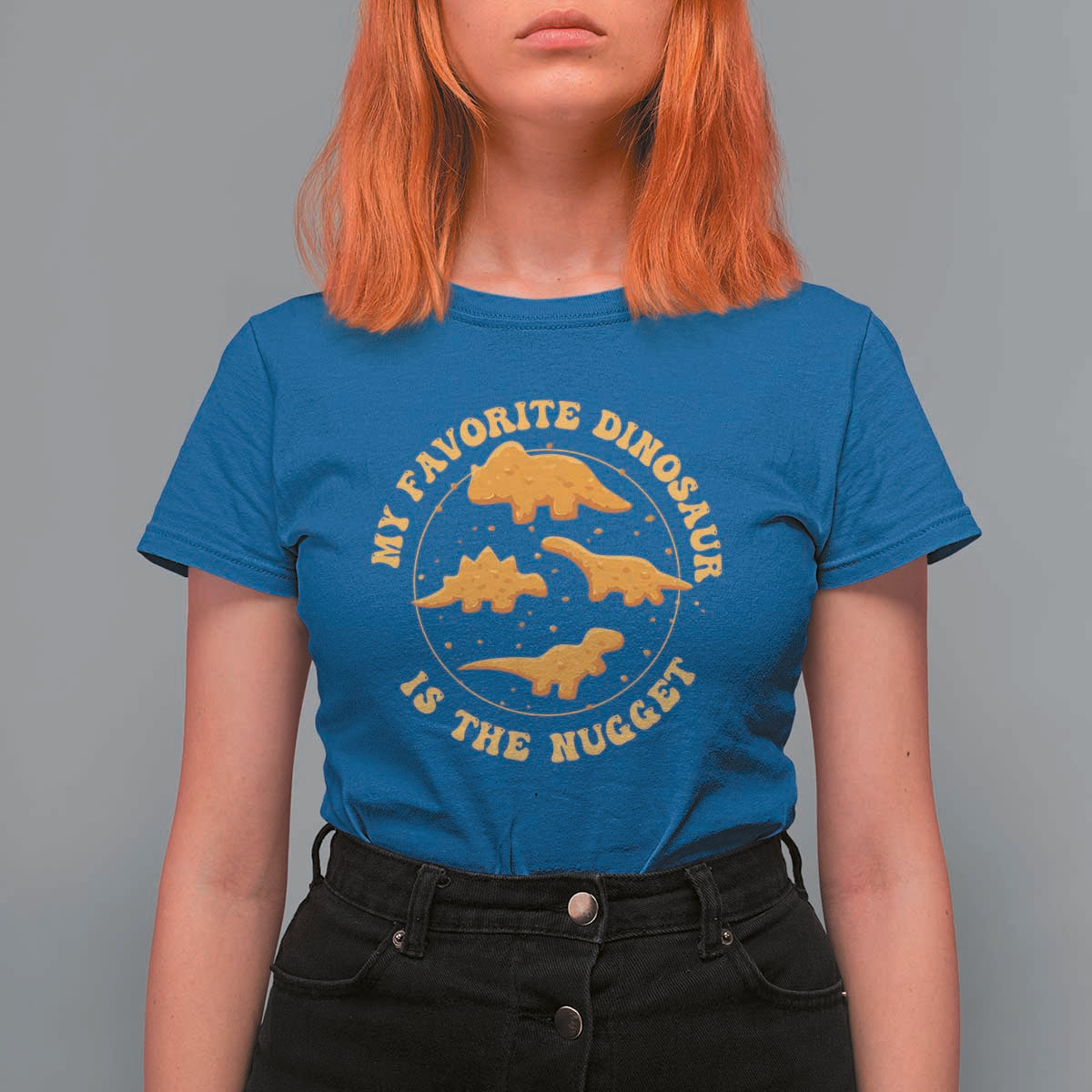My Favorite Dinosaur Is The Nugget T Shirt For Women Funny Food Lover Gift - Wonder Print Shop