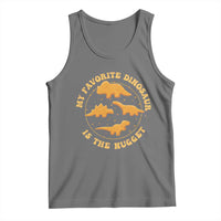 My Favorite Dinosaur Is The Nugget Tank Top Funny Food Lover Gift - Wonder Print Shop