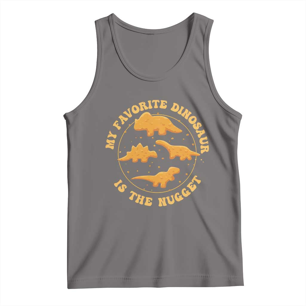 My Favorite Dinosaur Is The Nugget Tank Top Funny Food Lover Gift - Wonder Print Shop