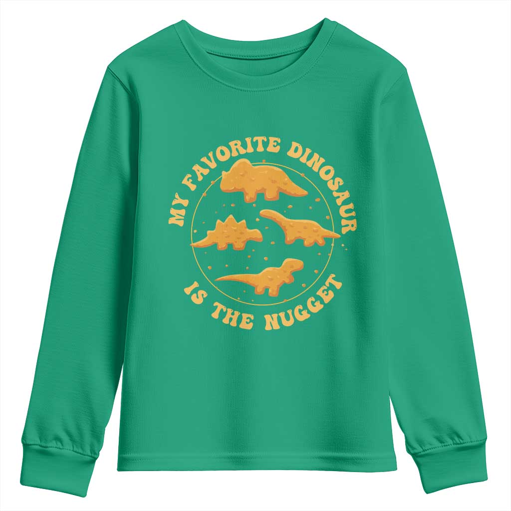 My Favorite Dinosaur Is The Nugget Youth Sweatshirt Funny Food Lover Gift - Wonder Print Shop