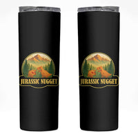 Jurassic Nugget World Dino Skinny Tumbler Nugget Lover Gift
