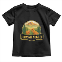 Jurassic Nugget World Dino Toddler T Shirt Nugget Lover Gift - Wonder Print Shop