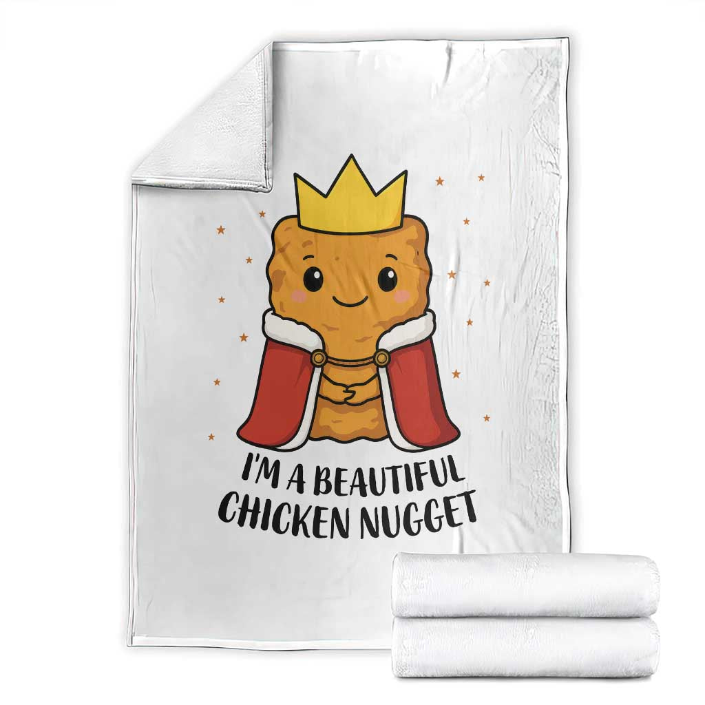 I'm A Beautiful Chicken Nugget Throw Blanket Food Humor Gift - Wonder Print Shop