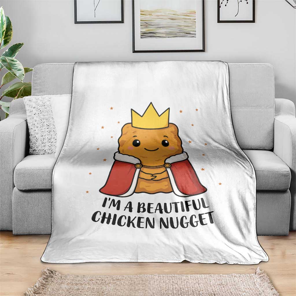 I'm A Beautiful Chicken Nugget Throw Blanket Food Humor Gift - Wonder Print Shop