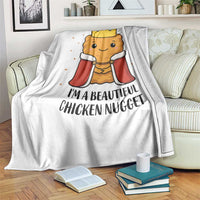 I'm A Beautiful Chicken Nugget Throw Blanket Food Humor Gift - Wonder Print Shop