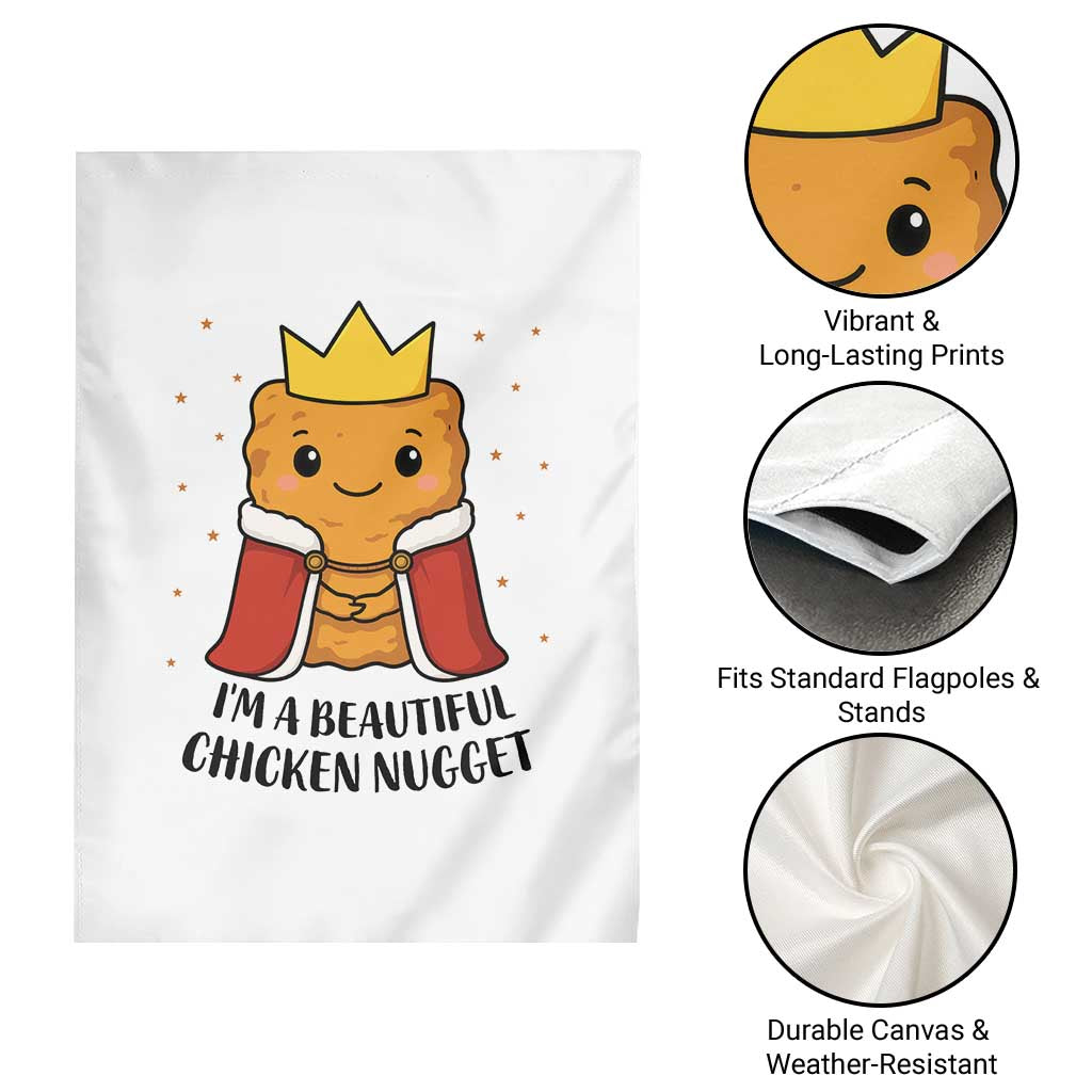I'm A Beautiful Chicken Nugget Garden Flag Food Humor Gift - Wonder Print Shop