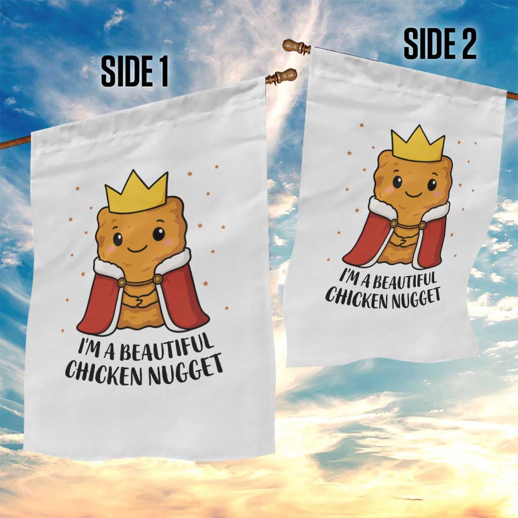 I'm A Beautiful Chicken Nugget Garden Flag Food Humor Gift - Wonder Print Shop