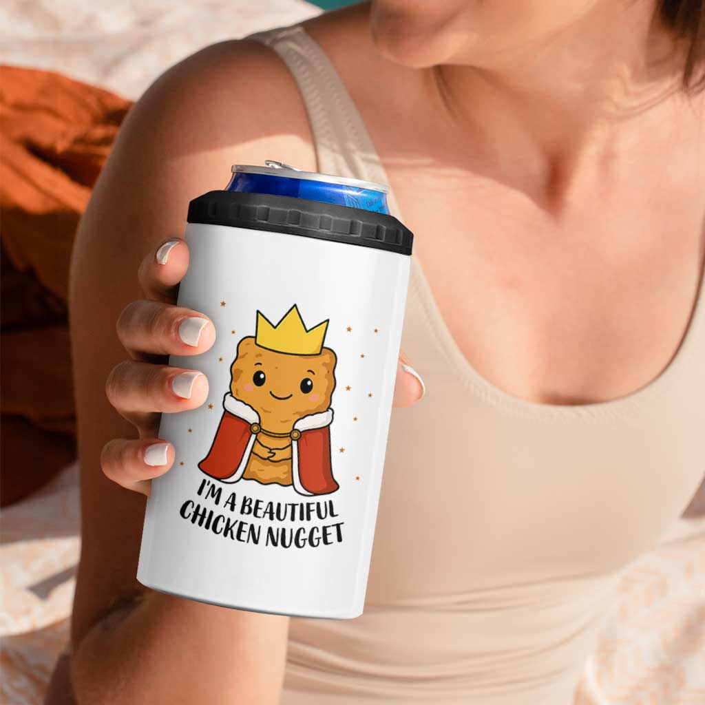 I'm A Beautiful Chicken Nugget 4 in 1 Can Cooler Tumbler Food Humor Gift