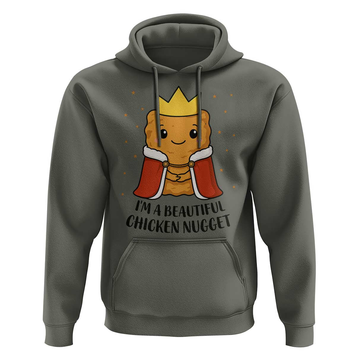 I'm A Beautiful Chicken Nugget Hoodie Food Humor Gift - Wonder Print Shop