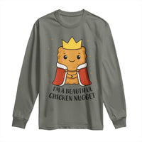 I'm A Beautiful Chicken Nugget Long Sleeve Shirt Food Humor Gift - Wonder Print Shop