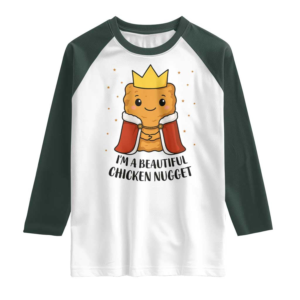 I'm A Beautiful Chicken Nugget Raglan Shirt Food Humor Gift - Wonder Print Shop