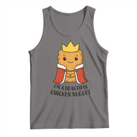 I'm A Beautiful Chicken Nugget Tank Top Food Humor Gift - Wonder Print Shop