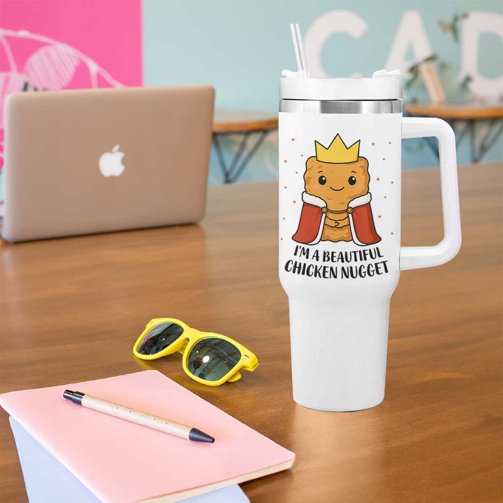 I'm A Beautiful Chicken Nugget Tumbler With Handle Food Humor Gift