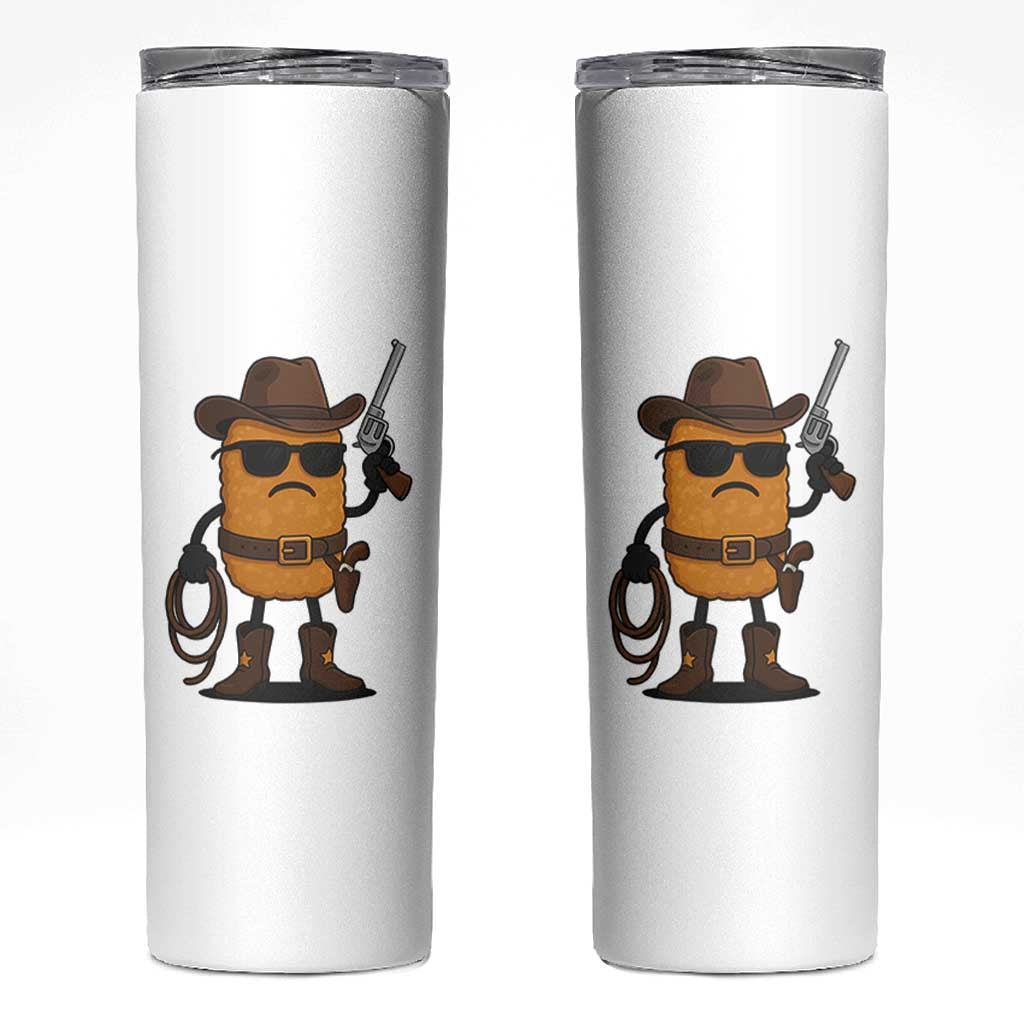 Cowboy Chicken Nugget Skinny Tumbler Funny Food Gift
