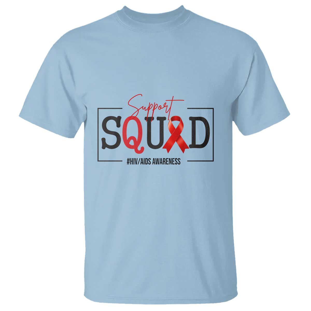 Support Squad Red Ribbon HIV AIDS Awareness Month Gift T Shirt - Wonder Print Shop