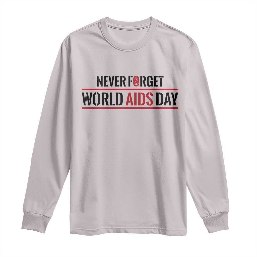 World AIDS Day Never Forget Long Sleeve Shirt Red Ribbon Support Gift - Wonder Print Shop