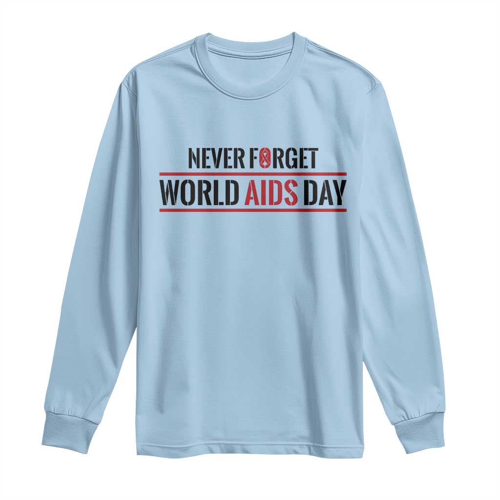 World AIDS Day Never Forget Long Sleeve Shirt Red Ribbon Support Gift - Wonder Print Shop