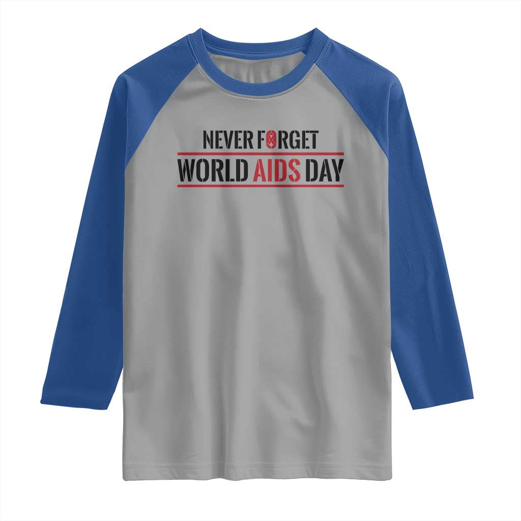 World AIDS Day Never Forget Raglan Shirt Red Ribbon Support Gift - Wonder Print Shop