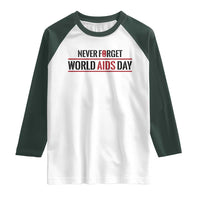 World AIDS Day Never Forget Raglan Shirt Red Ribbon Support Gift - Wonder Print Shop