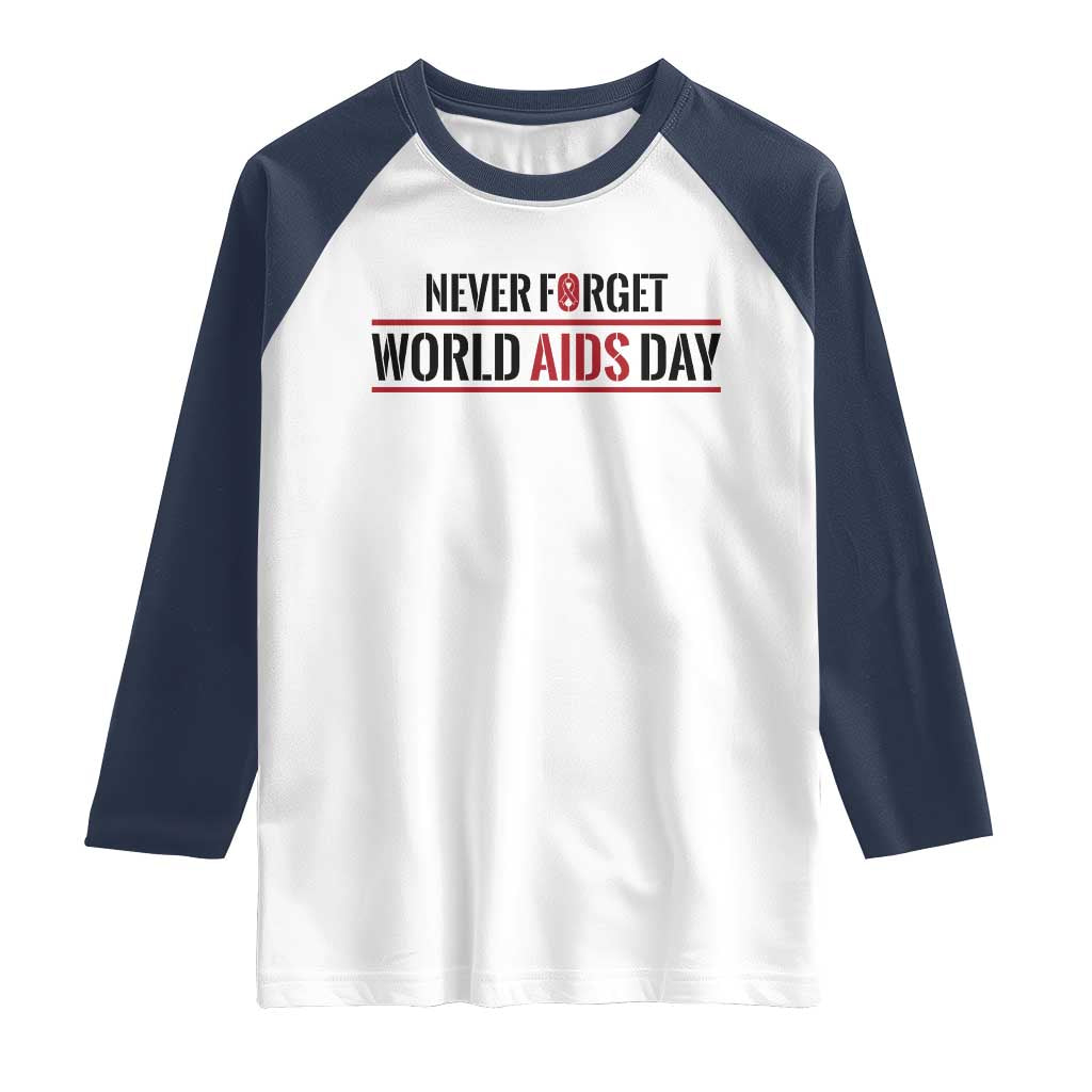 World AIDS Day Never Forget Raglan Shirt Red Ribbon Support Gift - Wonder Print Shop