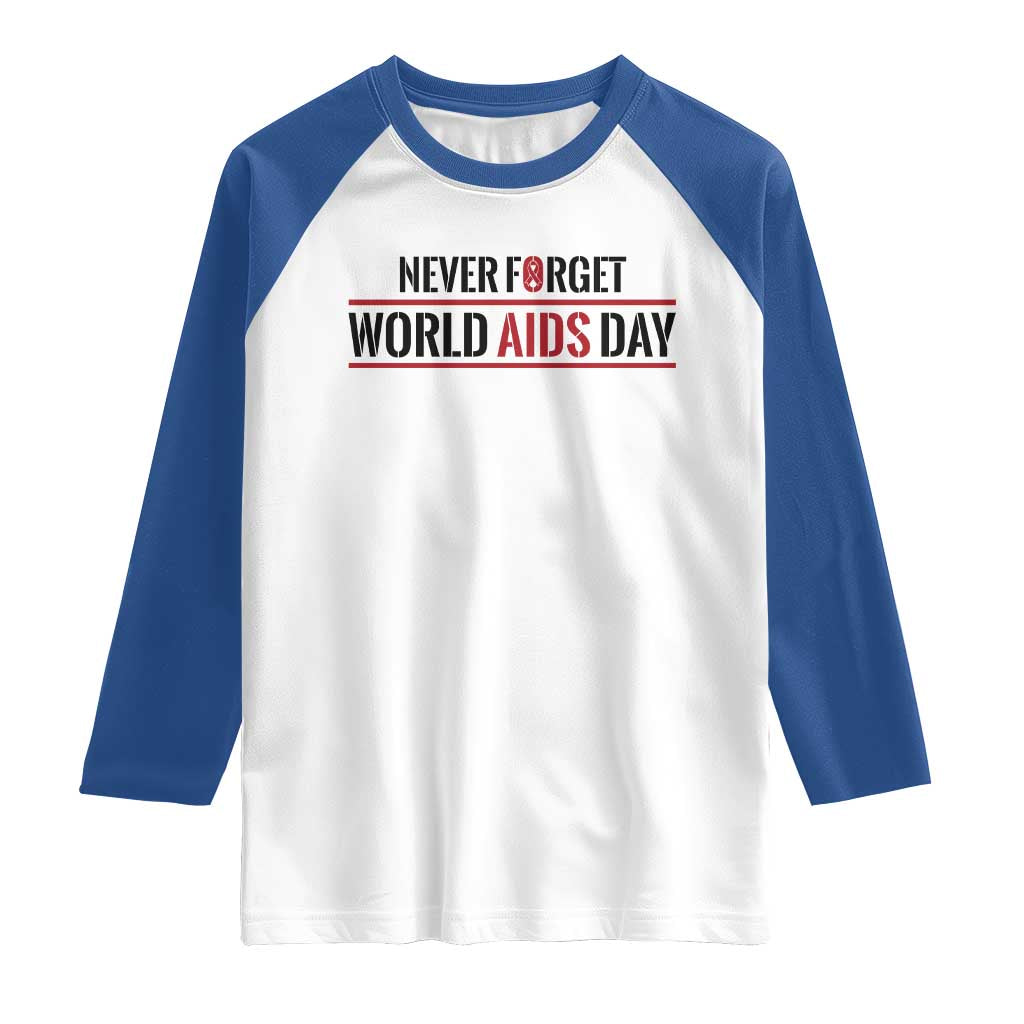 World AIDS Day Never Forget Raglan Shirt Red Ribbon Support Gift - Wonder Print Shop