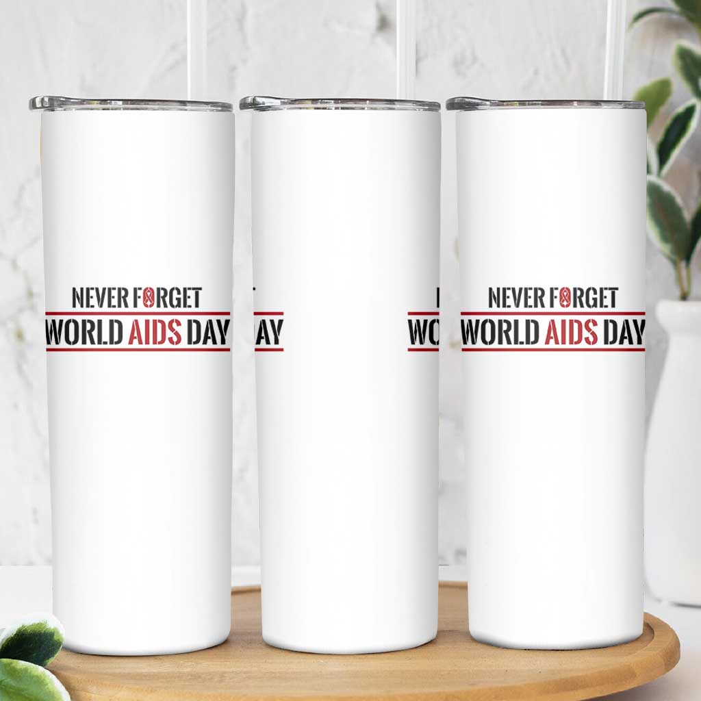 World AIDS Day Never Forget Skinny Tumbler Red Ribbon Support Gift - Wonder Print Shop