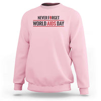 World AIDS Day Never Forget Sweatshirt Red Ribbon Support Gift - Wonder Print Shop