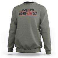 World AIDS Day Never Forget Sweatshirt Red Ribbon Support Gift - Wonder Print Shop