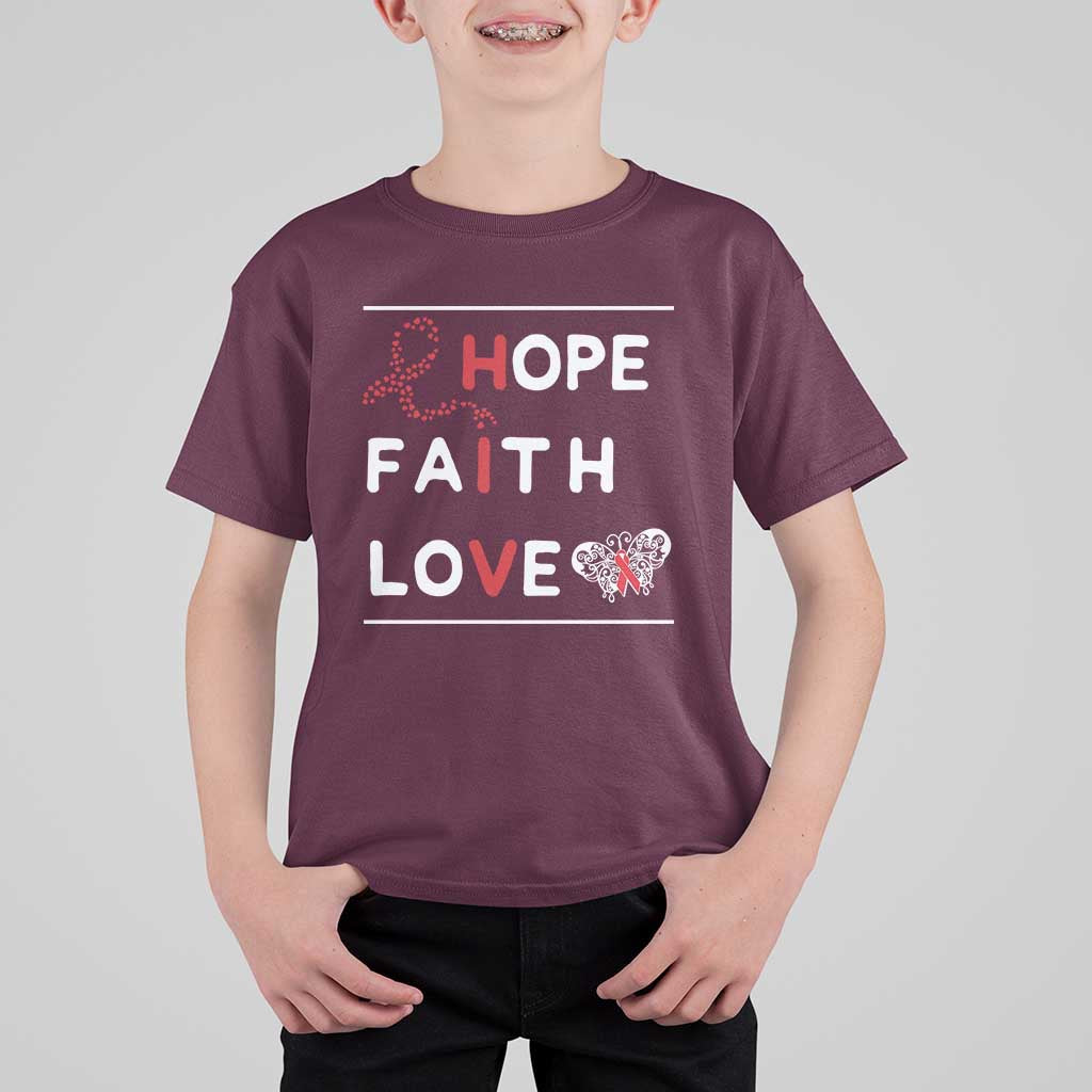 Faith Hope Love HIV AIDS Awareness T Shirt For Kid Hope Strength Empowerment Gift - Wonder Print Shop