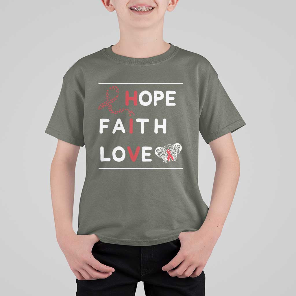 Faith Hope Love HIV AIDS Awareness T Shirt For Kid Hope Strength Empowerment Gift - Wonder Print Shop