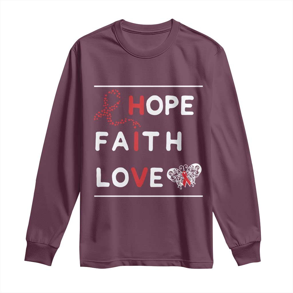 Faith Hope Love HIV AIDS Awareness Long Sleeve Shirt Hope Strength Empowerment Gift - Wonder Print Shop