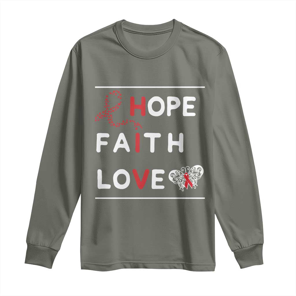 Faith Hope Love HIV AIDS Awareness Long Sleeve Shirt Hope Strength Empowerment Gift - Wonder Print Shop