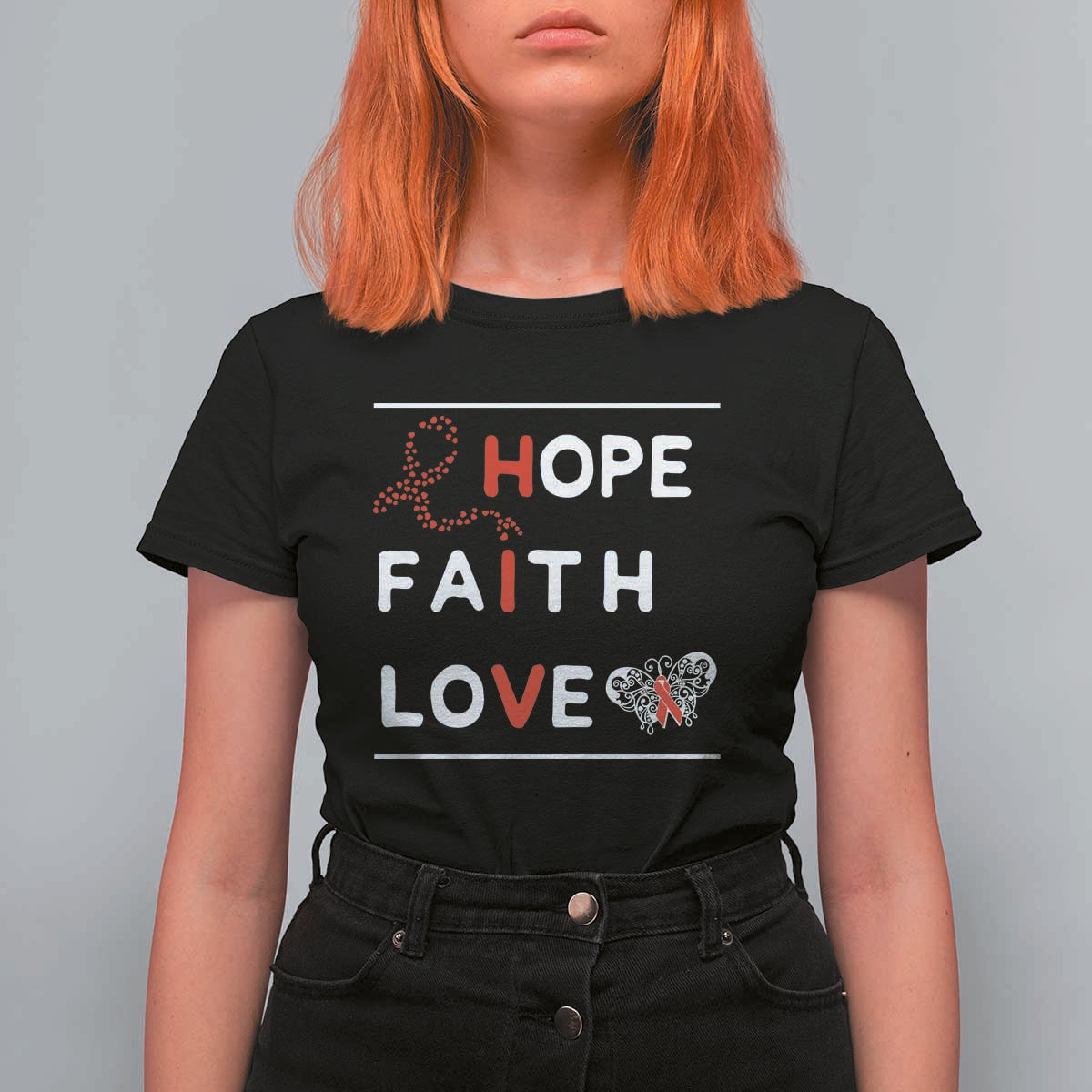 Faith Hope Love HIV AIDS Awareness T Shirt For Women Hope Strength Empowerment Gift - Wonder Print Shop