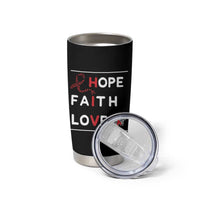 Faith Hope Love HIV AIDS Awareness Tumbler Cup Hope Strength Empowerment Gift - Wonder Print Shop