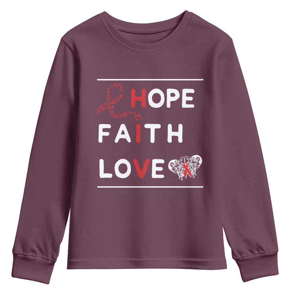 Faith Hope Love HIV AIDS Awareness Youth Sweatshirt Hope Strength Empowerment Gift - Wonder Print Shop
