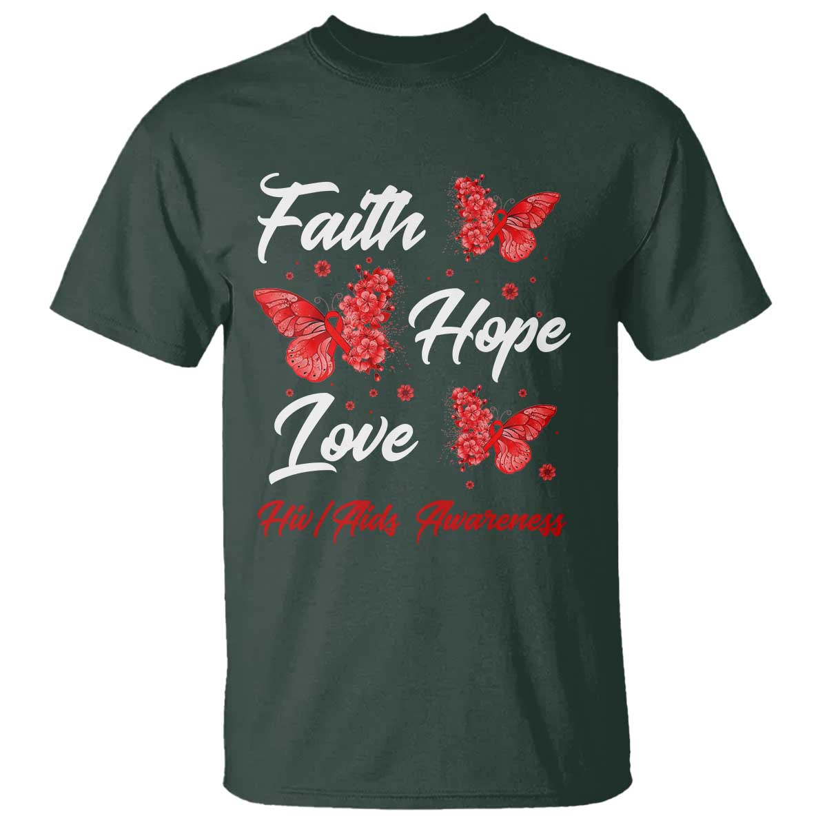 Faith Hope Love HIV AIDS Awareness Butterfly Gift T Shirt - Wonder Print Shop