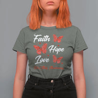 Faith Hope Love HIV AIDS Awareness Butterfly Gift T Shirt For Women - Wonder Print Shop