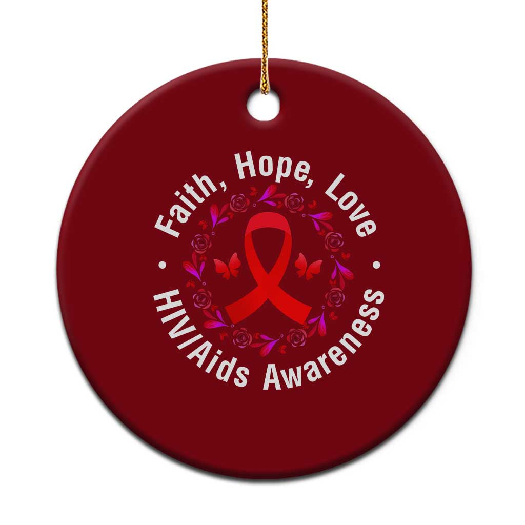 HIV Awareness Empowerment Gift Ceramic Ornament Faith Hope Love - Wonder Print Shop