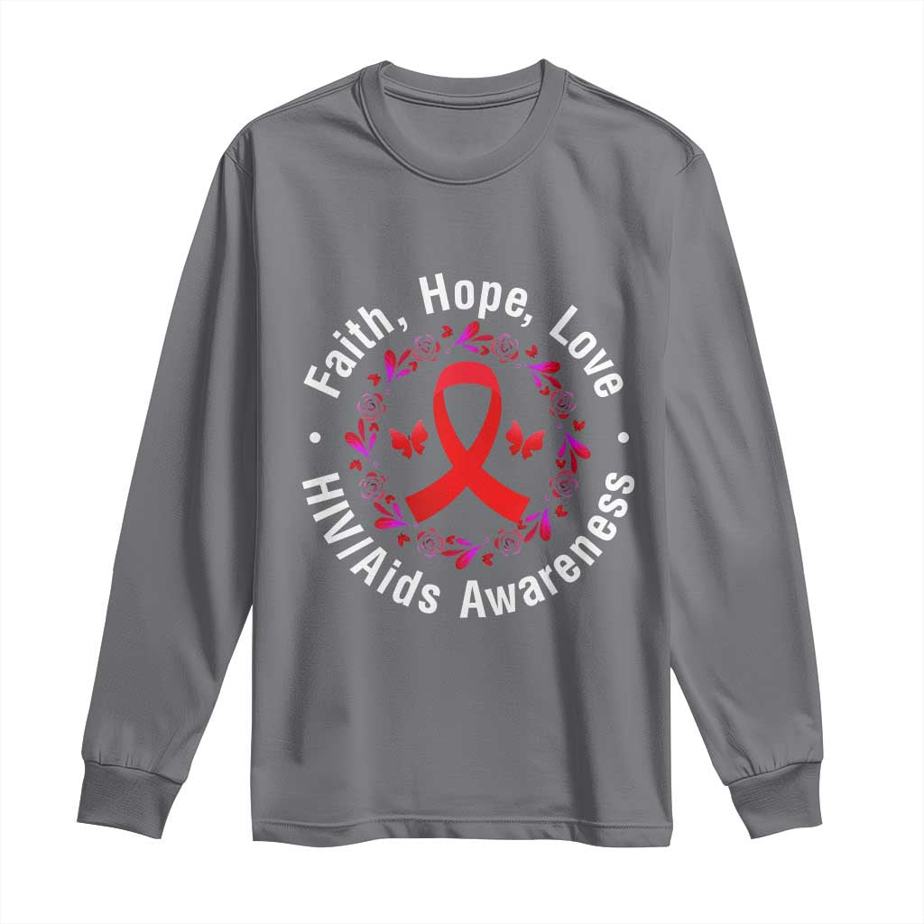 HIV Awareness Empowerment Gift Long Sleeve Shirt Faith Hope Love - Wonder Print Shop