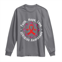 HIV Awareness Empowerment Gift Long Sleeve Shirt Faith Hope Love - Wonder Print Shop